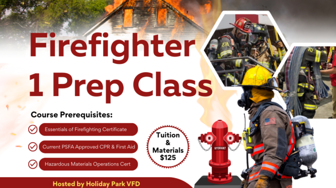Holiday Park VFD to Host Firefighter 1 Prep Course in February